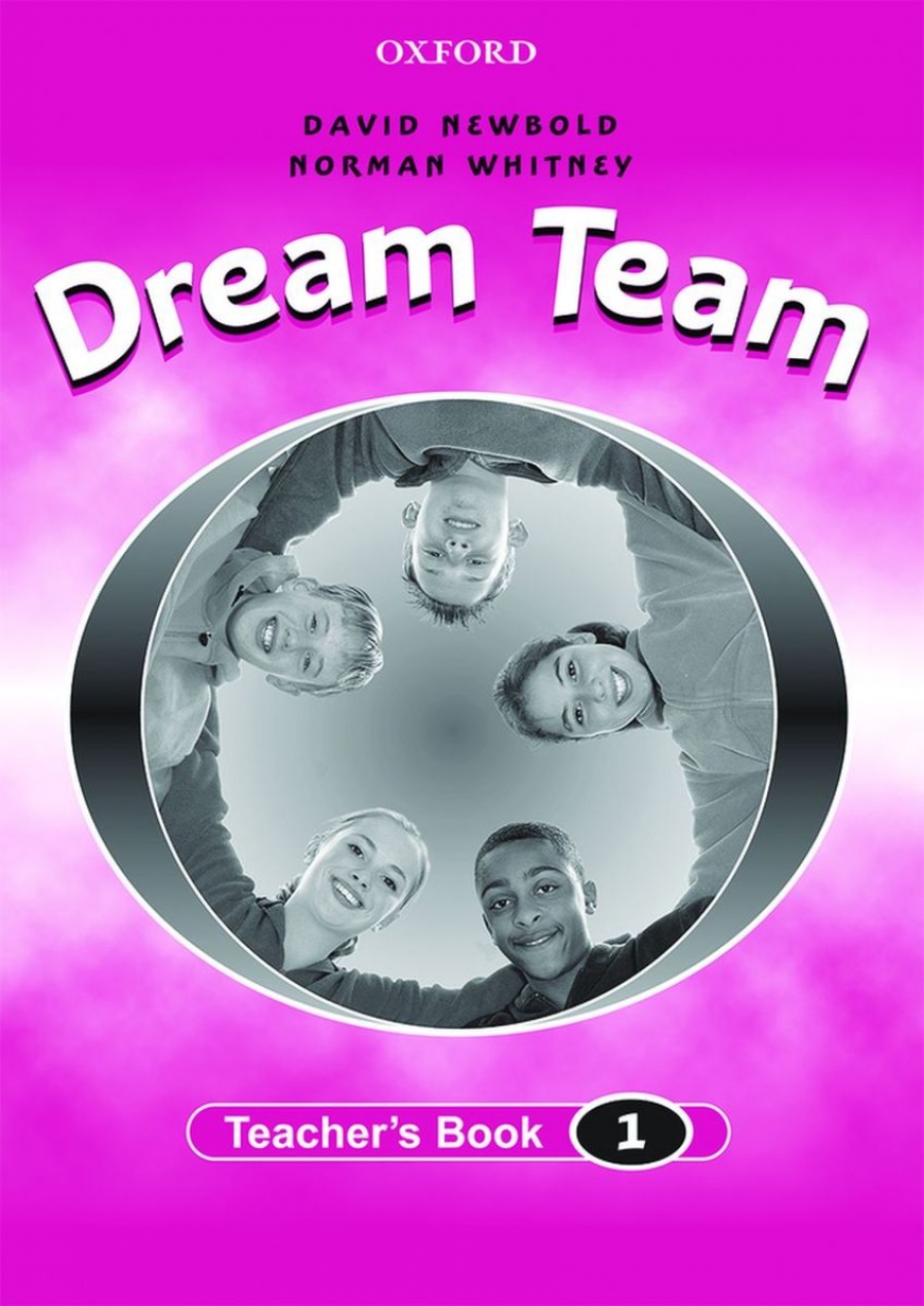 Dream Team: Teacher's Book. Level 1 