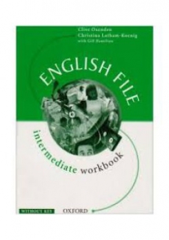 English File: Workbook (without Key) Intermediate level 