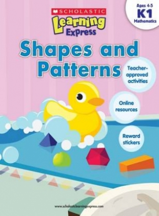 Shapes and Patterns. Level K1, Ages 4-5 