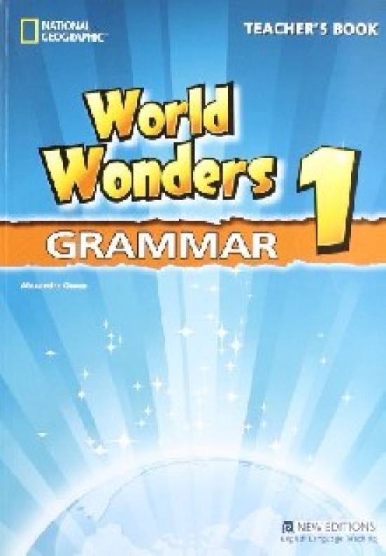 World Wonders 1. Grammar Teacher's Book 