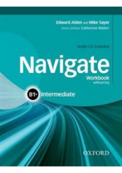 Navigate: Intermediate B1+: Workbook with CD (Without Key) 
