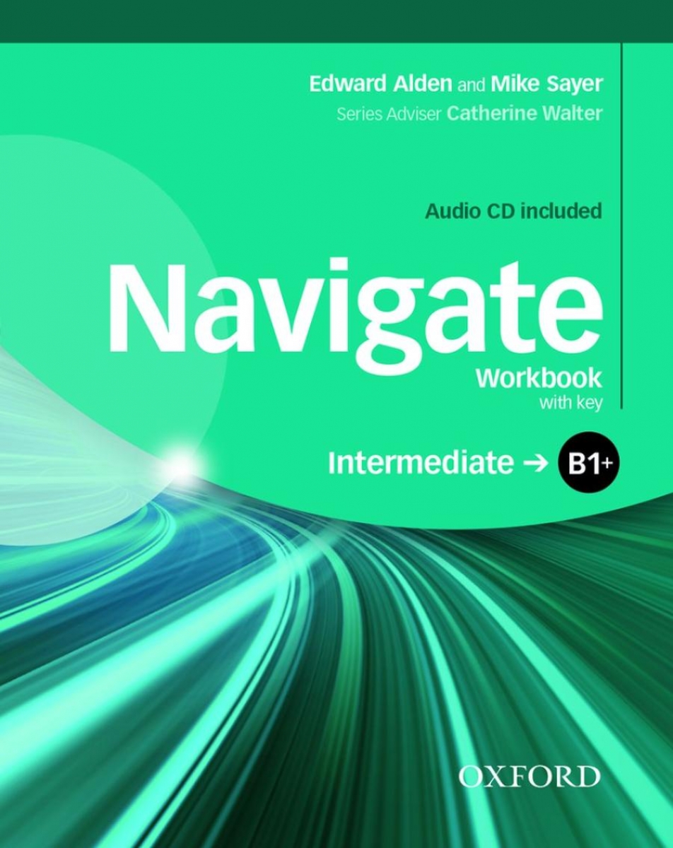 Navigate: Intermediate B1+: Workbook with CD (with Key) 