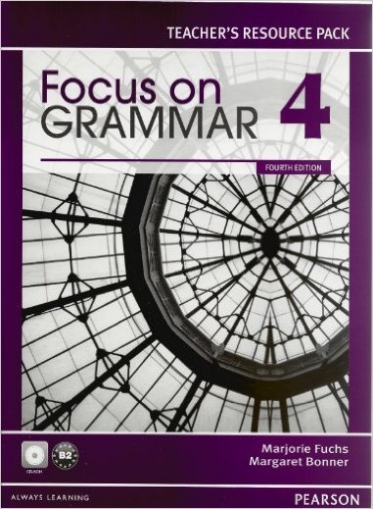 Schoenberg Irene, Mauer Jay Focus on Grammar 4 Teacher's Resource Pack 
