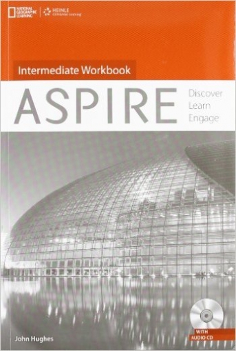 John Hughes Aspire Intermediate. Workbook: Discover, Learn, Engage (+ CD) 