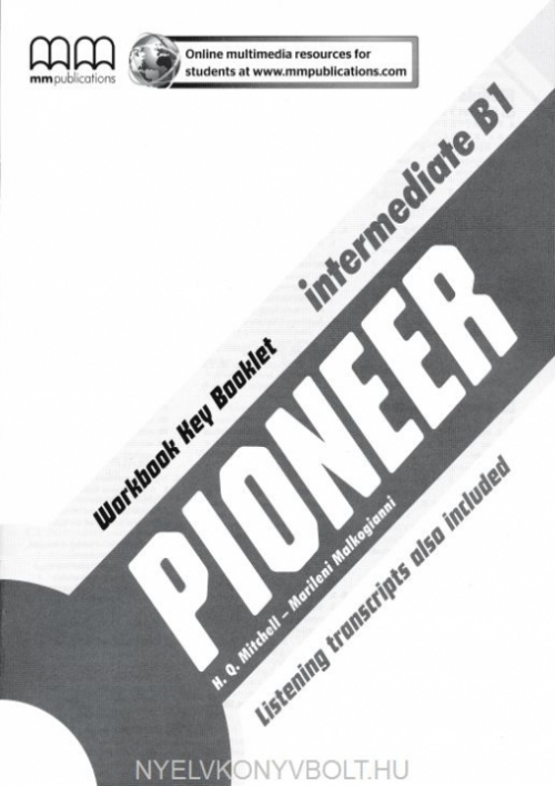 Mitchell H.Q., Malkogianni Marileni Pioneer. Intermediate B1. Workbook Key Booklet 