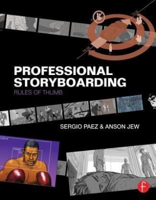 Paez Sergio, Jew Anson Professional Storyboarding 