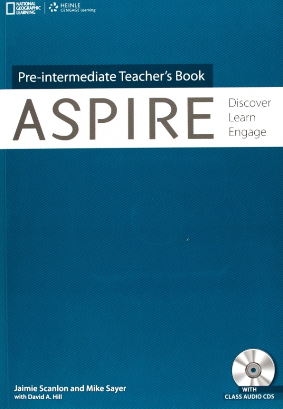 Mike S., David A.H., Jaimie S. Aspire Pre-Intermediate. Teacher's Book: Discover, Learn, Engage (+ 3 CD) 