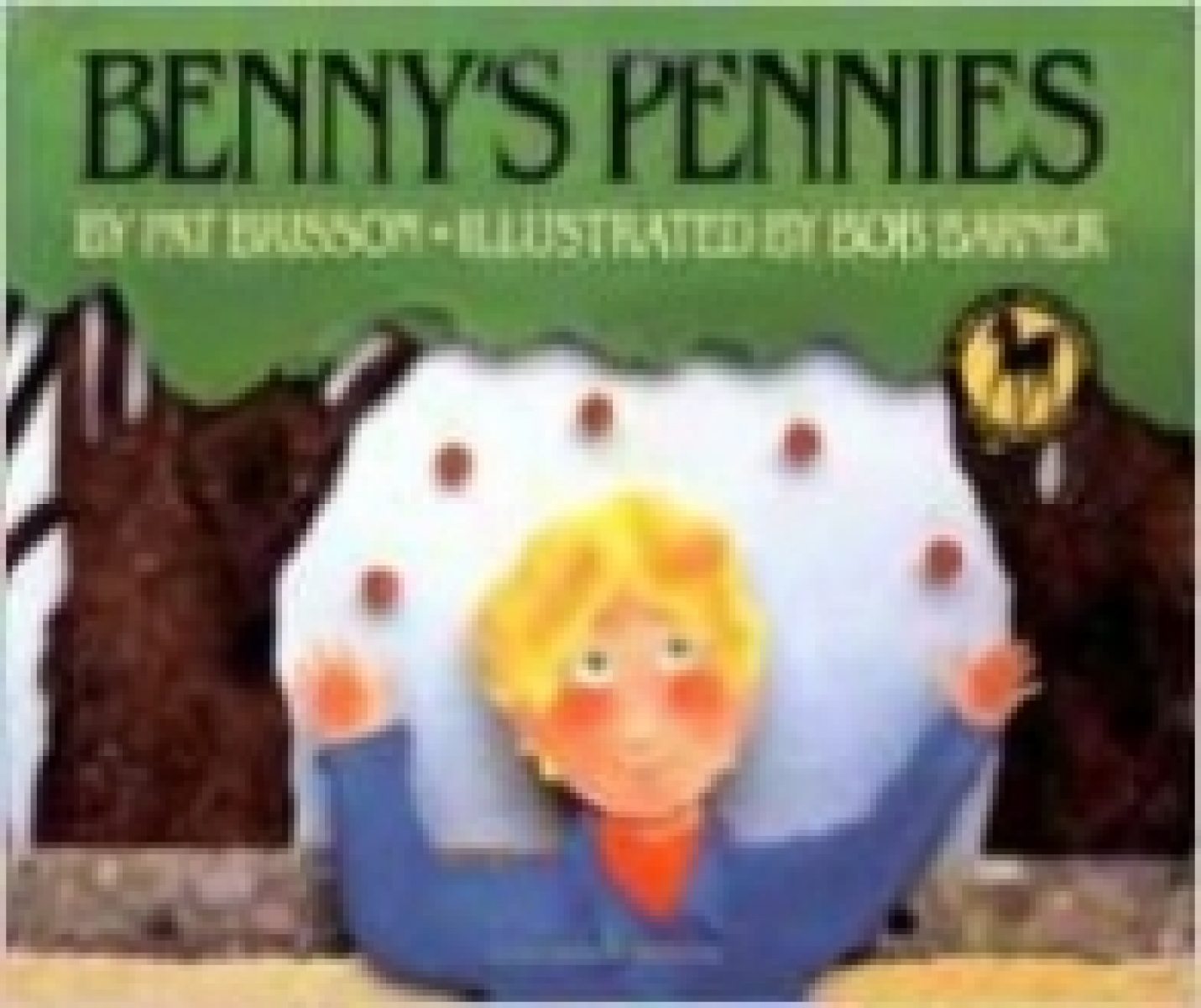 Gilbert, Elizabeth Benny's Pennies (Picture Yearling Book) 