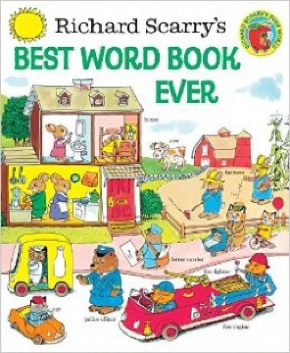 Raymond, Briggs Richard Scarry's Best Word Book Ever (HB) 