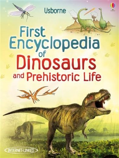 Taplin S. First Encyclopedia of Dinosaurs and Prehistoric Life 