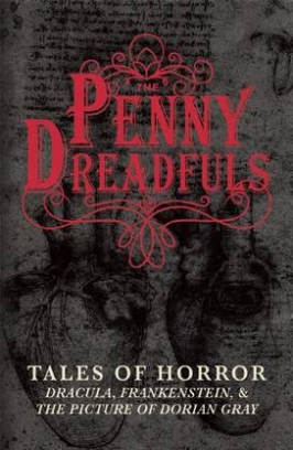 Stoker B. The Penny Dreadfuls. Tales of Horror 