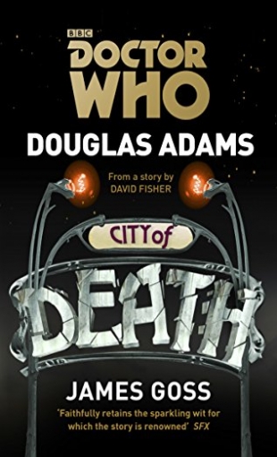 Adams D. Doctor Who: City of Death 