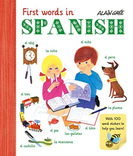 Gree Alain First Words in Spanish (with stickers) 
