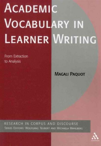 Paquot Magali Academic Vocabulary in Learner Writing 
