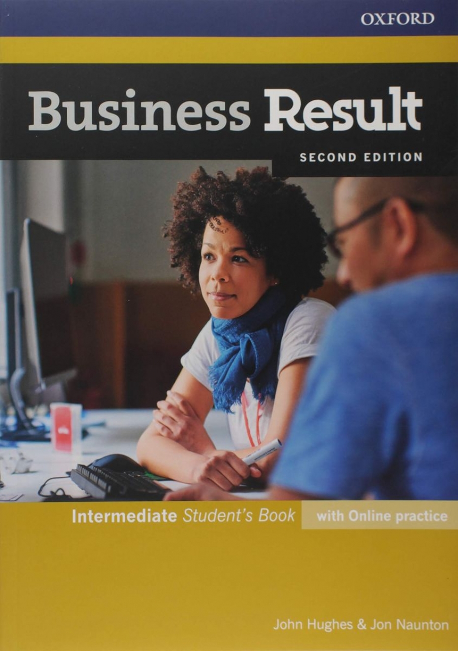 Business Result Intermediate. Student's Book with Online Practice: Business English You Can Take to Work Today (Second Edition) 