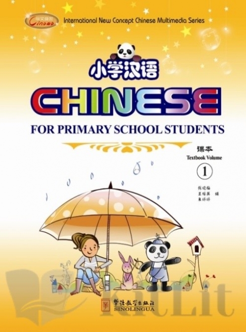 Xiaomei Zhang, Peiying Wang, Tingting Zhu Chinese for Primary School 1 Student's Book + Activity Book(x2) + Pack of Cards + CD-ROM 
