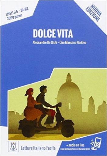 Fratter I. Dolce Vita - Nuova edizione (libro + mp3 on line) 