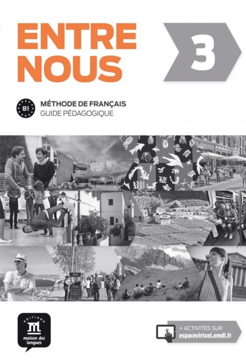 Santamarianova M. Entre nous 3- Guide pedagogique 