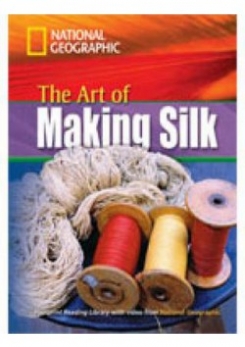 Footpr Intermediate Reading Library 1600 - Art Of Making Silk 