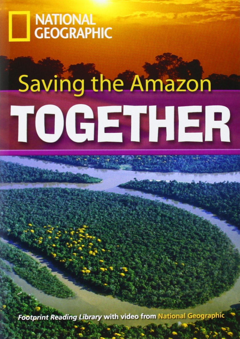 Footpr Intermediate Reading Library 2600 - Saving The Amazon 