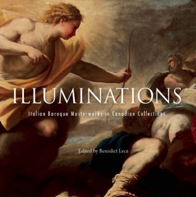 Therien Devin Macmillan Publishers: Illuminations: Ital.Baroque Masterworks in Canad.Collections 