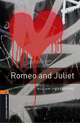 Oxford Bookworms Library. Level 2. Romeo and Juliet Playscript 