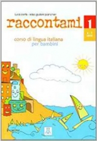 Cortis Luca, Pancheri Giuliani Raccontami 1 (libro bambino) 