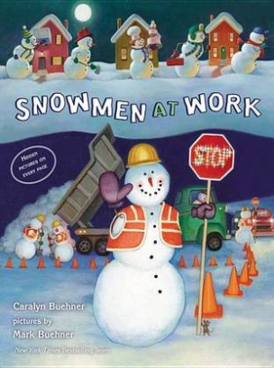 Buehner Caralyn Snowmen at Work 