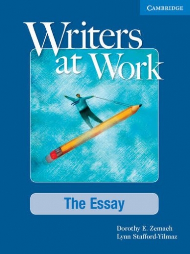 Zemach D.E. Writers At Work: The Essay Student's Book And Writing Skills Inter Pack 
