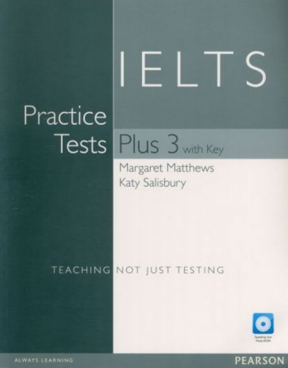 Matthews Margaret, Salisbury Katy IELTS Practice Tests Plus 3 + key + CD 