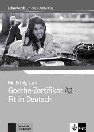 Mit Erfolg zum Goethe-Zertifikat A2 Fit in D.LHB+CD 