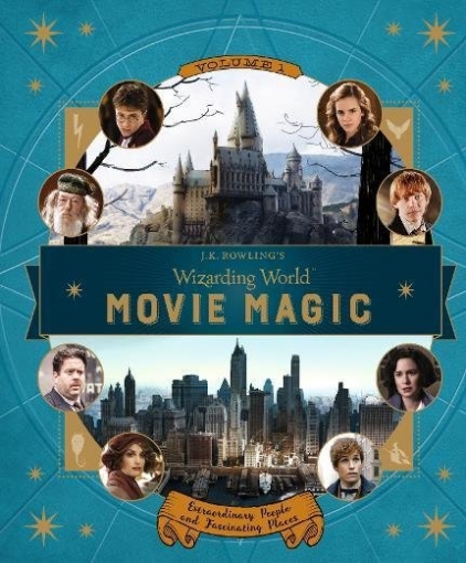 Revenson Jody J.K.Rowlings Wizarding World: Movie Magic Vol. 1 (HB) 