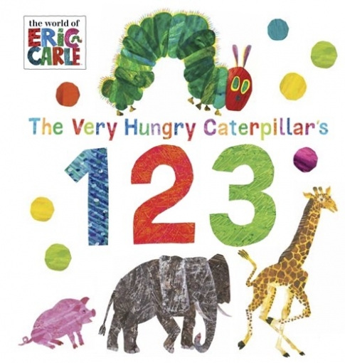 Carle Eric The Very Hungry Caterpillar's 123. Board book 