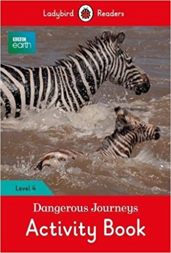 BBC Earth: Dangerous Journeys Activity Book 