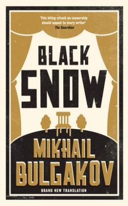 Bulgakov Mikhail Black Snow 