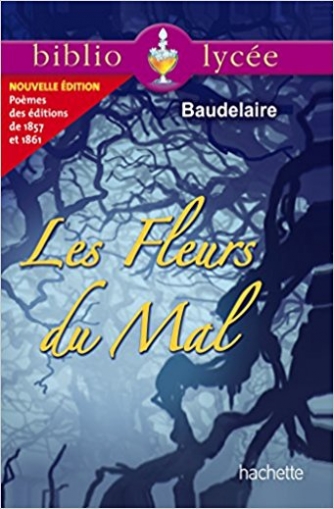 Baudelaire Charles Les Fleurs du Mal 