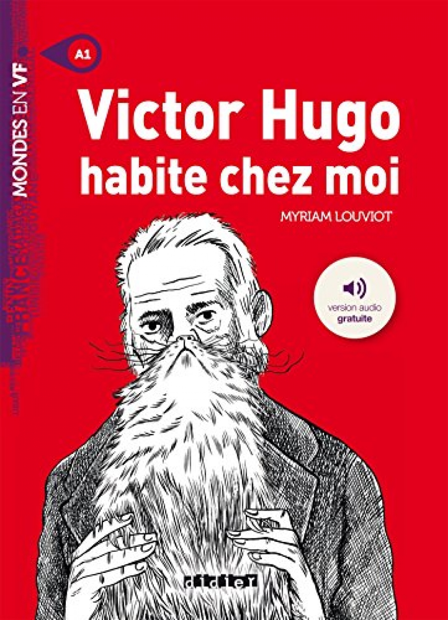 Louviot M. Victor Hugo habite chez moi Livre A1 
