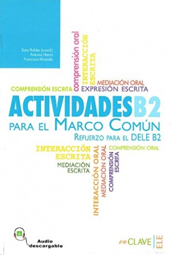Robles Avila S. el al. El Marco Actividades B2 Libro + audio New Edition 
