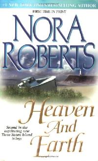 Roberts, Nora Heaven and Earth 