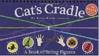 Johnson Anne Akers Cat's Cradle: A Book of String Figures [With Three Colored Cords] 