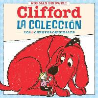 Bridwell Norman Clifford: La Coleccion: (Spanish Language Edition of Clifford Collection) 