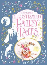 Illustrated Fairy Tales 