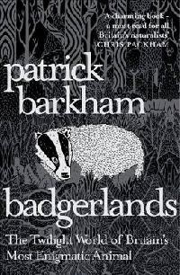 Barkham Patrick Badgerlands 