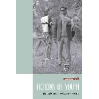 Bondavalli Simona Fictions of Youth: Pier Paolo Pasolini, Adolescence, Fascisms 