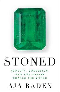 Raden Aja Stoned: Jewelry, Obsession, and How Desire Shapes the World 