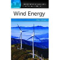 Newton David E. PH.D. Wind Energy: A Reference Handbook 