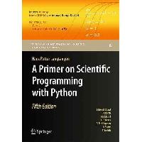 Langtangen Hans Petter A Primer on Scientific Programming with Python 
