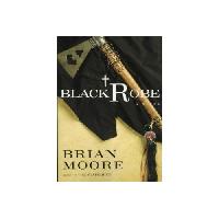 Moore, Brian (Author) Black Robe 