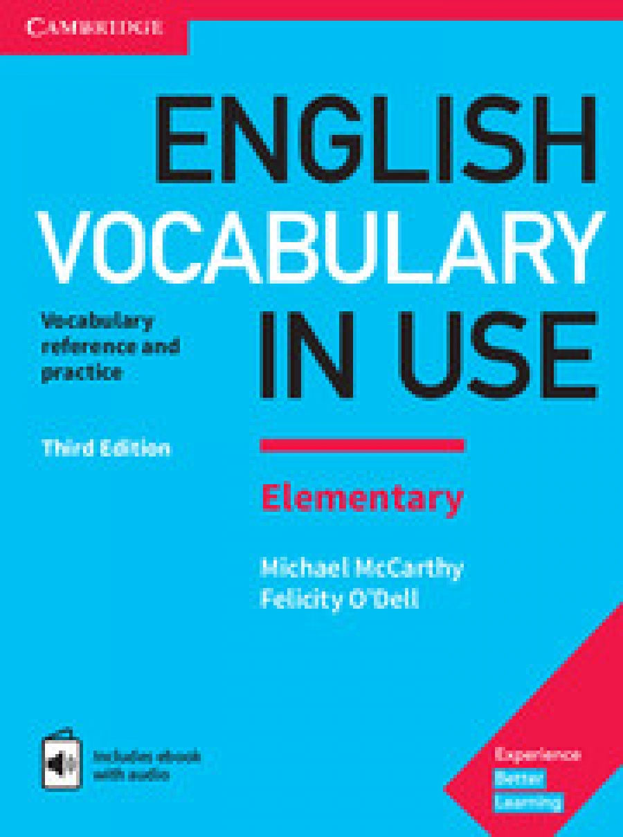 Felicity, Mccarthy, Michael O`dell English Vocabulary in Use. Elementary. Book with Answers and Enhanced eBook 