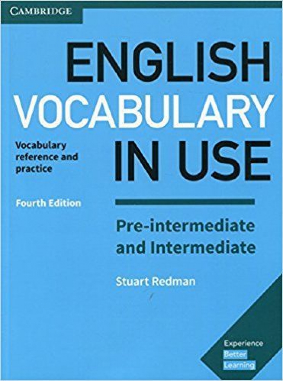 Stuart, Redman English vocabulary in use pre-intermediate and intermediate book with answers. Cambridge UP,2017 